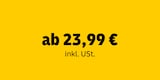 ab 23,99 Euro inkl. Umsatzsteuer